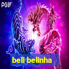 beli belinha